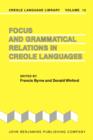 Image for Focus and Grammatical Relations in Creole Languages