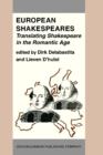 Image for European Shakespeares. Translating Shakespeare in the Romantic Age