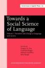 Image for Towards a Social Science of Language