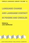 Image for Language Change and Language Contact in Pidgins and Creoles