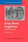Image for Even More Englishes : Studies 1996-1997. With a foreword by John Spencer