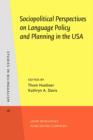 Image for Sociopolitical Perspectives on Language Policy and Planning in the USA