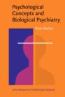 Image for Psychological Concepts and Biological Psychiatry : A philosophical analysis