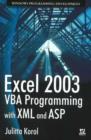 Image for Excel 2003 VBA Programming with XML and ASP