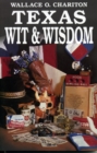 Image for Texas Wit &amp; Wisdom