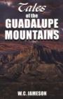 Image for Tales of the Guadalupe Mountains
