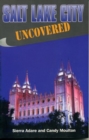 Image for Salt Lake City Uncovered