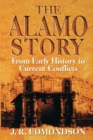 Image for Alamo Story : From Early History to Current Conflicts