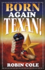 Image for Born Again Texan!