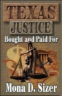 Image for Texas Justice, Bought and Paid For