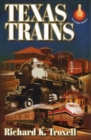 Image for Texas Trains