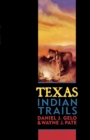 Image for Texas Indian Trails