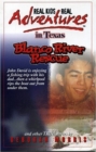Image for Real Kids Real Adventures in Texas : Blanco River Rescue and Other True Stories