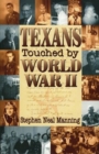Image for Texans Touched by World War II