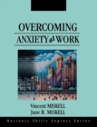 Image for Overcoming Anxiety at Work
