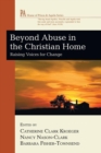 Image for Beyond Abuse in the Christian Home