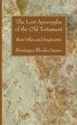 Image for The Lost Apocrypha of the Old Testament