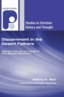 Image for Discernment in the Desert Fathers