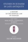 Image for A History of the Mishnaic Law of Damages, Part 3