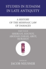 Image for A History of the Mishnaic Law of Damages, Part 4