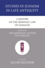 Image for A History of the Mishnaic Law of Damages, Part 5