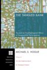 Image for The Tangled Bank : Toward an Ecotheological Ethics of Responsible Participation