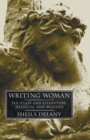 Image for Writing woman  : sex, class and literature, medieval and modern