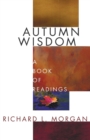 Image for Autumn Wisdom : A Book of Readings