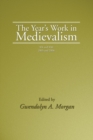 Image for The Year&#39;s Work in Medievalism, 2005 and 2006