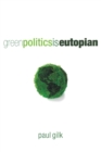 Image for Green Politics Is Eutopian