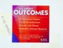 Image for All about Outcomes : Part 1 : An Educational Program to Help You Understand, Evaluate, and Choose Pediatric Outcome Measu