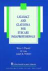 Image for Cataract and glaucoma for eyecare paraprofessionals