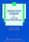 Image for Refractive Surgery for Eyecare Paraprofessionals