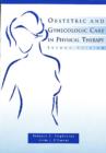 Image for Obstetric and Gynecologic Care in Physical Therapy