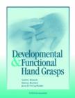 Image for Developmental and Functional Hand Grasps