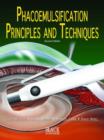 Image for Phacoemulsification : Principles and Techniques