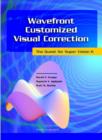 Image for Wavefront Customized Visual Correction