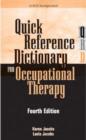 Image for Quick Reference Dictionary for Occupational Therapy