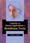 Image for Cosmetic and clinical applications of botulinum toxin