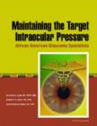 Image for Maintaining the Target Intraocular Pressure