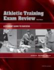 Image for Athletic training exam review  : a student guide to success
