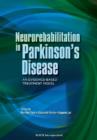 Image for Neurorehabilitation in Parkinson&#39;s Disease