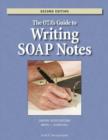 Image for The OTA&#39;s Guide to Writing Soap Notes