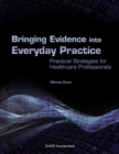 Image for Bringing Evidence into Everyday Practice
