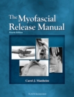 Image for The Myofascial Release Manual