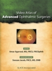 Image for Video Atlas of Advanced Ophthalmic Surgeries