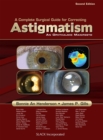 Image for A Complete Surgical Guide for Correcting Astigmatism