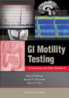 Image for GI motility testing  : a laboratory and office handbook