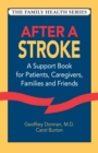 Image for After a Stroke : A Support Book for Patients, Caregivers, Families and Friends