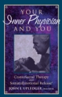 Image for Your Inner Physician and You : CranoioSacral Therapy and SomatoEmotional Release